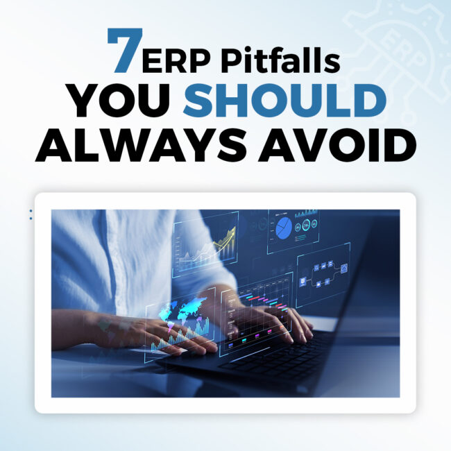 7-ERP-Pitfalls-You-Should-Always-Avoid_Slide-1